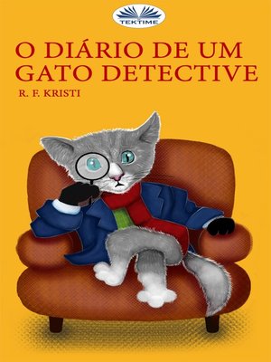 cover image of O Diário De Um Gato Detective